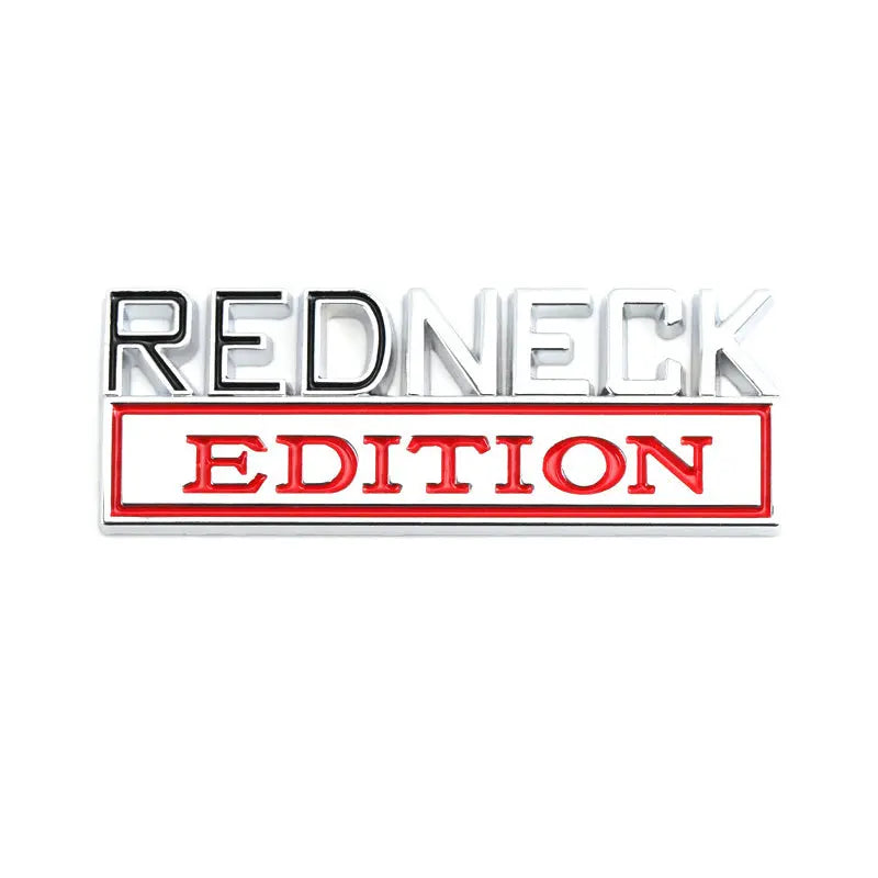 Redneck Edition Badge Emblem Hood Grille Sticker for Subaru Honda Jeep Ford Nissan Lexus - larahd