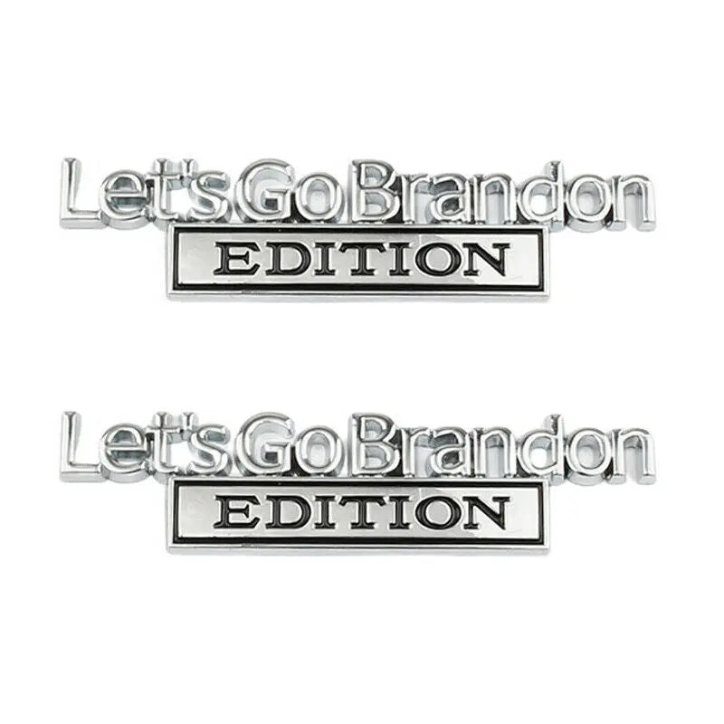 2x Lets Go Brandon Edition Car Emblem Fender Trunk Tailgate Metal Badge Sticker