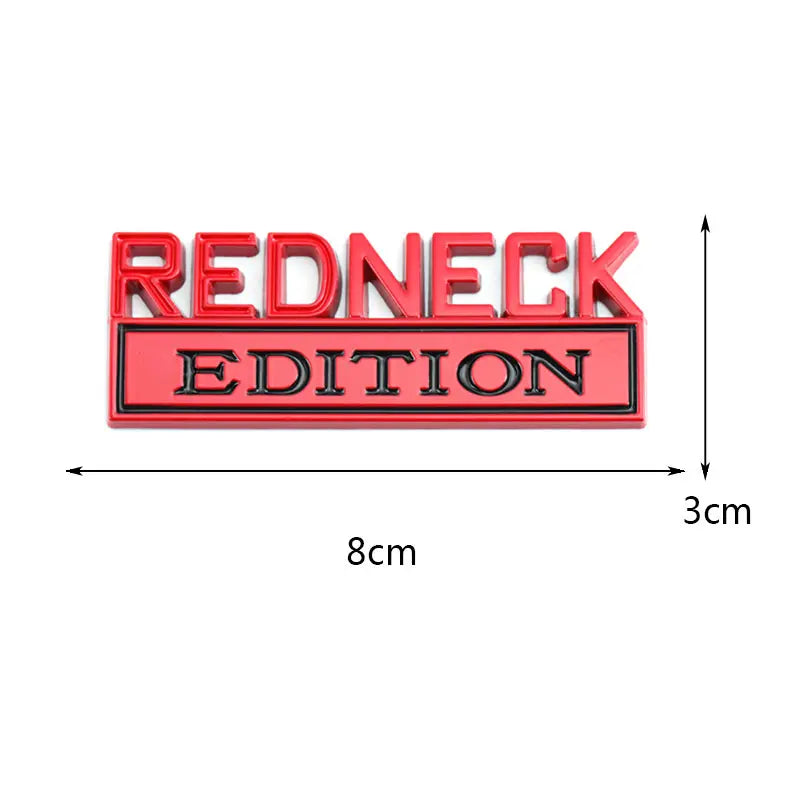 Redneck Edition Badge Emblem Hood Grille Sticker for Subaru Honda Jeep Ford Nissan Lexus - larahd