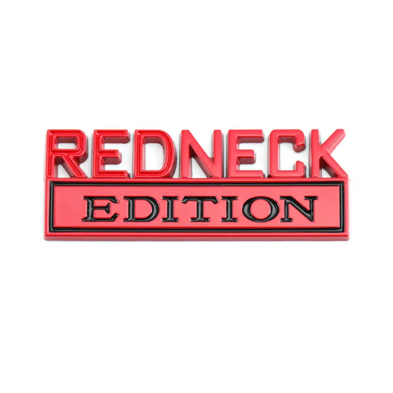 Redneck Edition Badge Emblem Hood Grille Sticker for Subaru Honda Jeep Ford Nissan Lexus - larahd