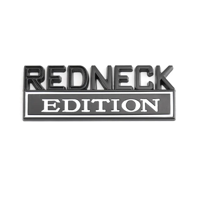 Redneck Edition Badge Emblem Hood Grille Sticker for Subaru Honda Jeep Ford Nissan Lexus - larahd